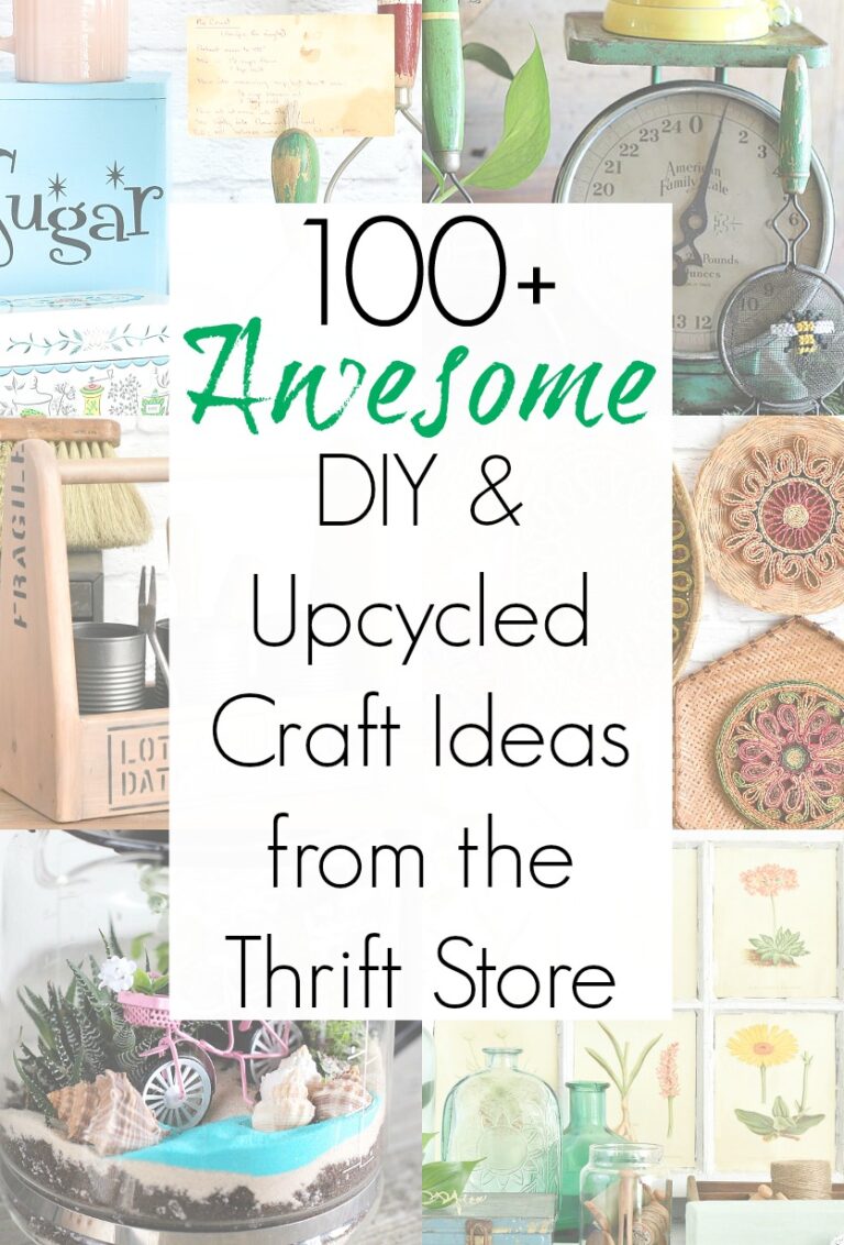 100 Upcycling Craft Ideas from the Thrift Store and Yard Sales!